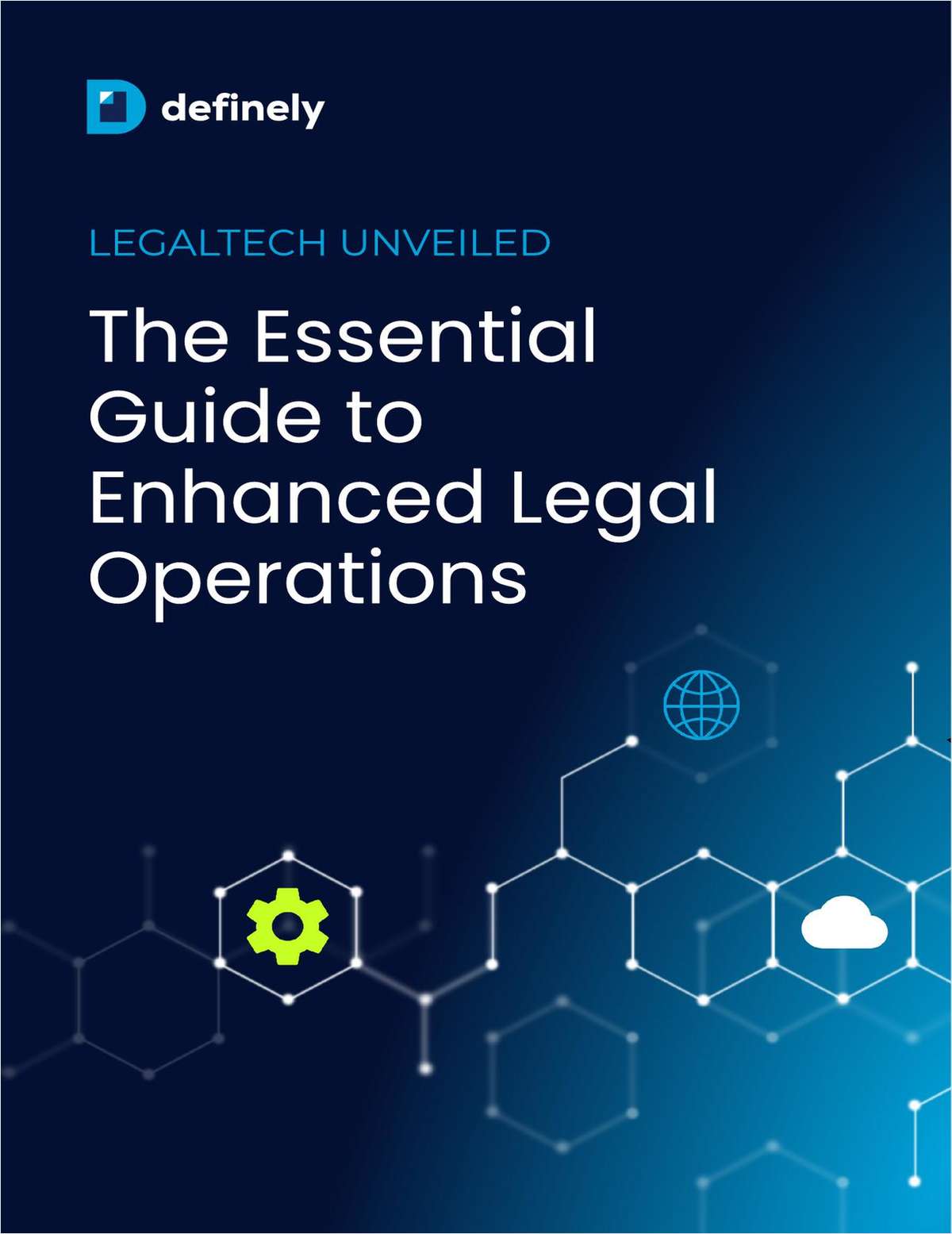 LegalTech Unveiled: The Essential Guide to Enhanced Legal Operations
