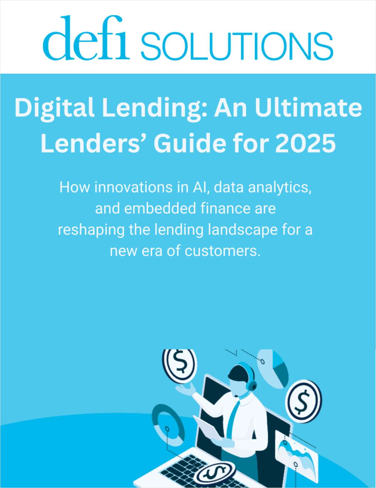 The Future of Lending: Key Technologies & Trends for 2025 and Beyond