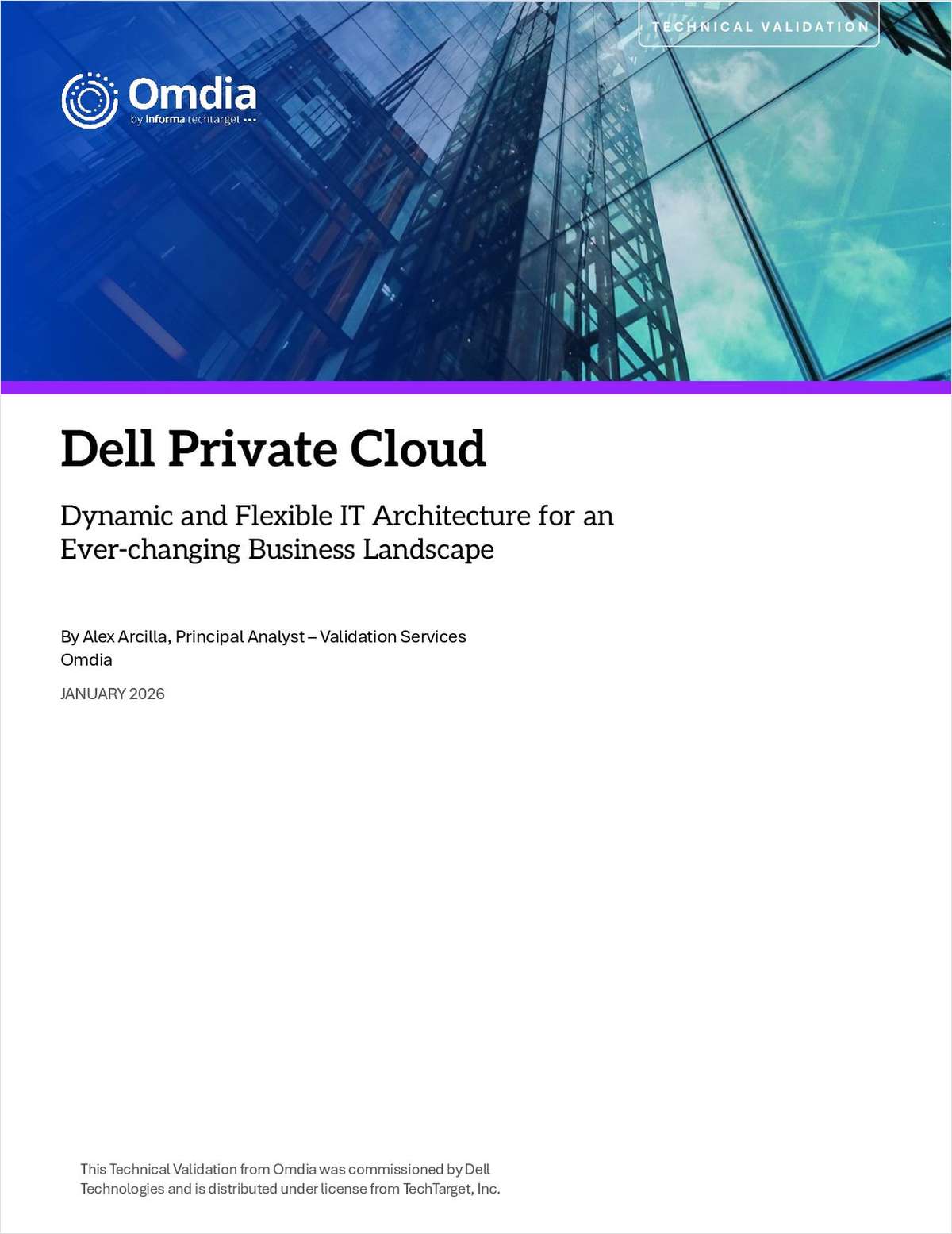 Dell Private Cloud: Dynamic and Flexible IT Architecture for an Ever-changing Business Landscape
