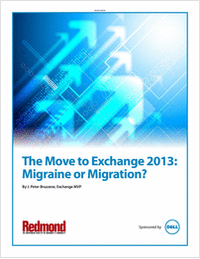 The Move to Exchange 2013: Migraine or Migration?