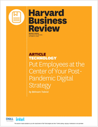 Put Employees at the Center of Your Post-Pandemic Digital Strategy