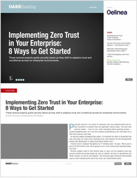 Implementing Zero Trust In Your Enterprise: How to Get Started