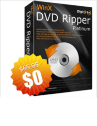 Exclusive Giveaway - Get WinX DVD Ripper Platinum ($69.95 Value) FREE for a Limited Time
