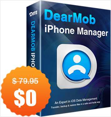 DearMob iPhone Manager for PC/Mac -- Free for a Limited Time ($79.95 Value!)