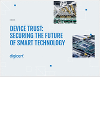 Device Trust: Securing the Future of Smart Technology