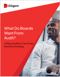 What Do Boards Want From Audit? 6 Ways Auditors Can Guide Business Strategy