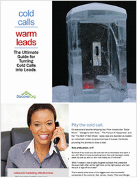 Cold Calls, Warm Leads: The Ultimate Guide for Turning Cold Calls Into Leads