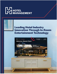Leading Hotel Industry Innovation Through In-Room Entertainment Technology