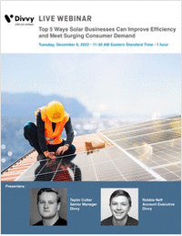 Top 5 Ways Solar Businesses Can Improve Efficiency and Meet Surging Consumer Demand - Live Webinar