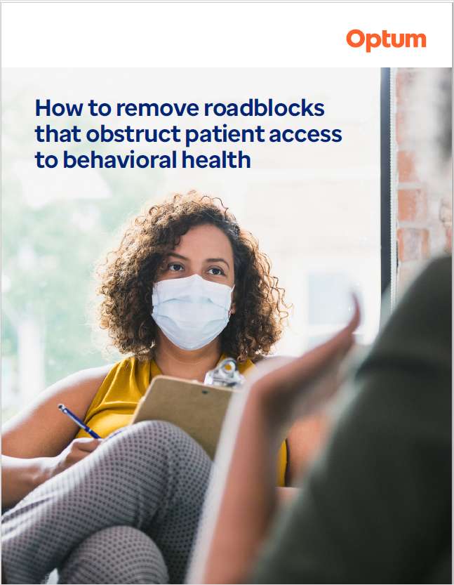 How to Remove Roadblocks that Obstruct Patient Access to Behavioral Health | Ebook
