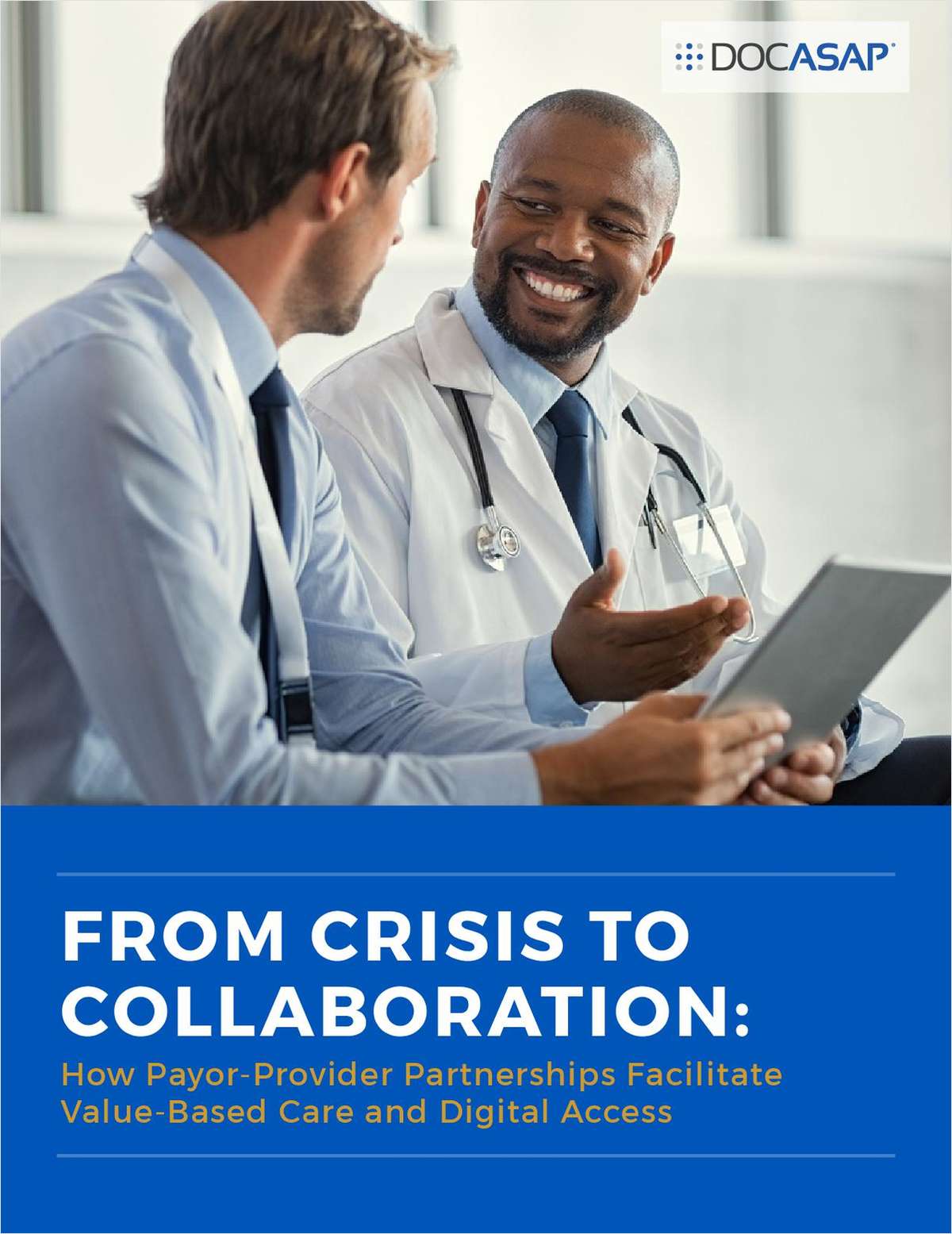 How Payor-Provider Partnerships Facilitate Value-Based Care and Digital Access