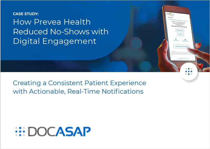 How Prevea Health Reduced No-Shows with Digital Engagement