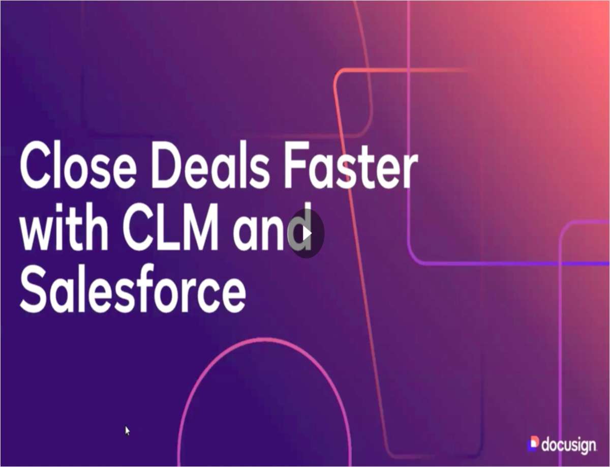 Close deals faster with Contract Lifecycle Management and Salesforce