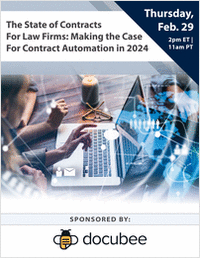 The State of Contracts For Law Firms: Making the Case for Contract Automation in 2024