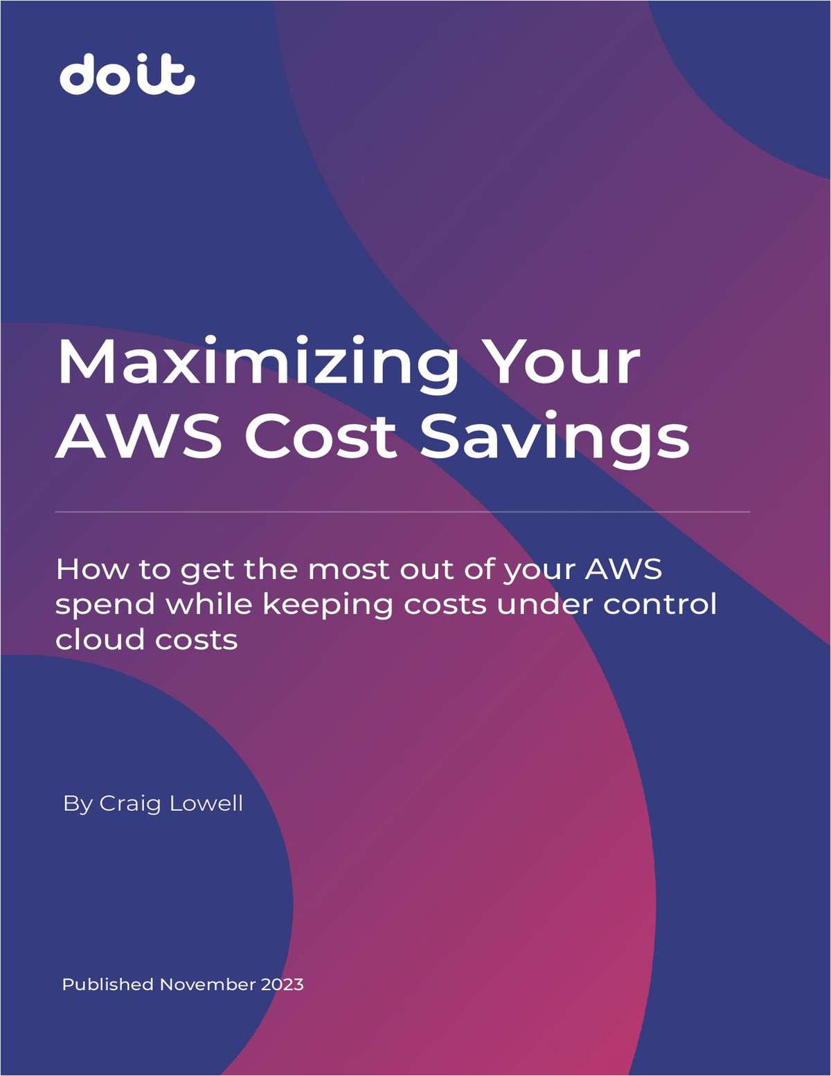 Maximizing Your AWS Cost Savings