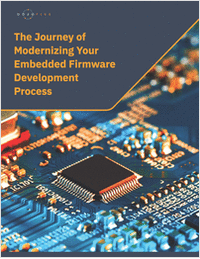 The Journey of Modernizing Your Embedded Firmware Development Process