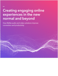 Creating Engaging Online Experiences in the New Normal