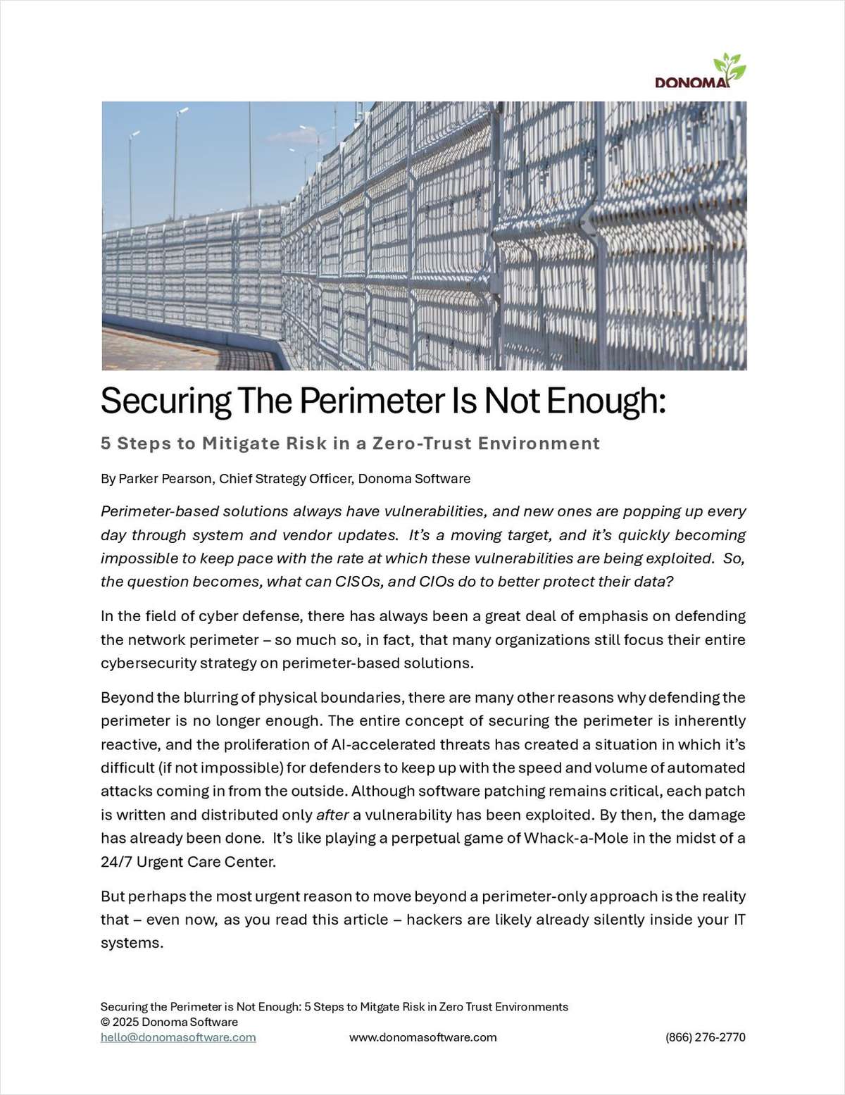 Securing the Perimeter is Not Enough