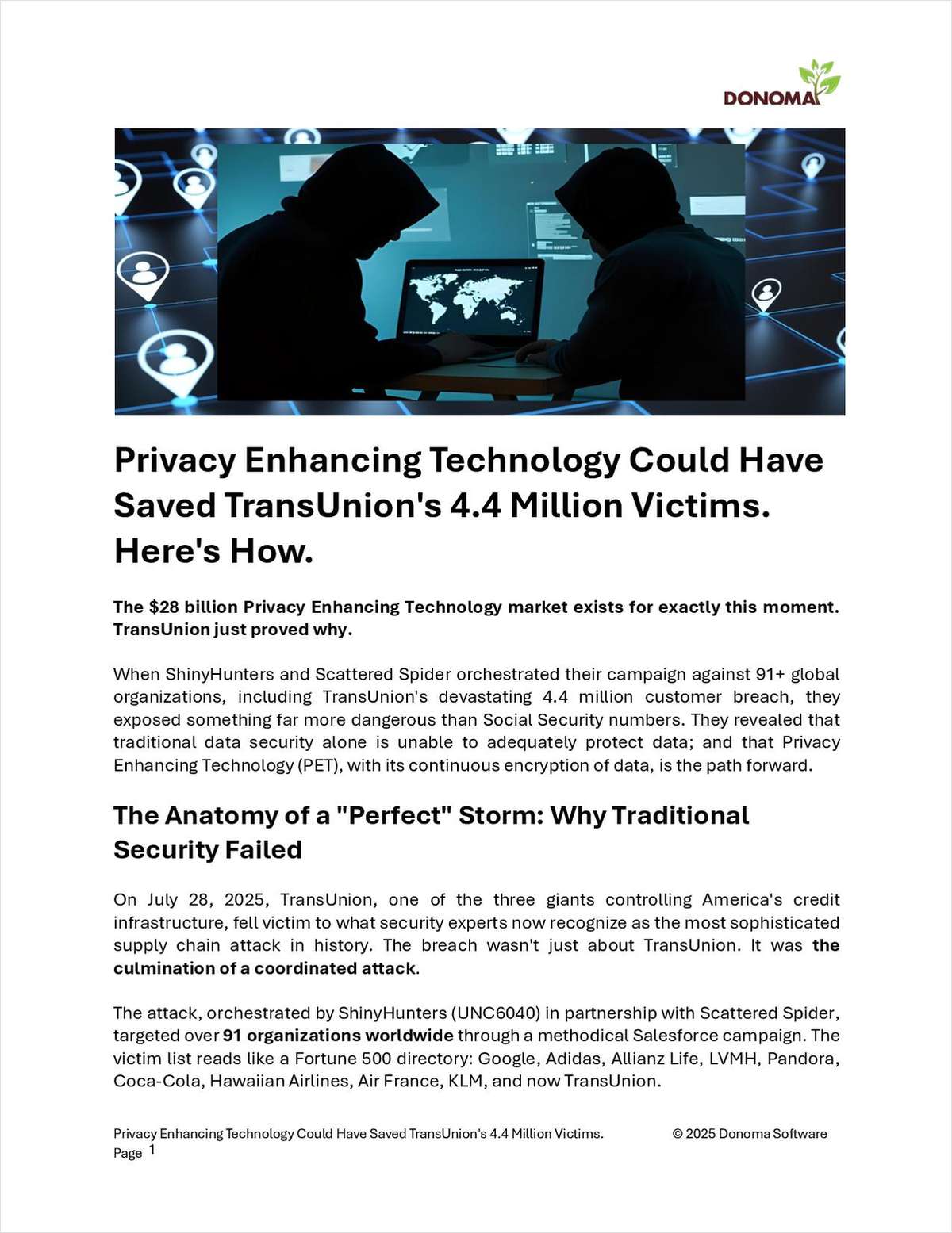 Privacy Enhancing Technology Could Have Saved TransUnion's 4.4M Victims