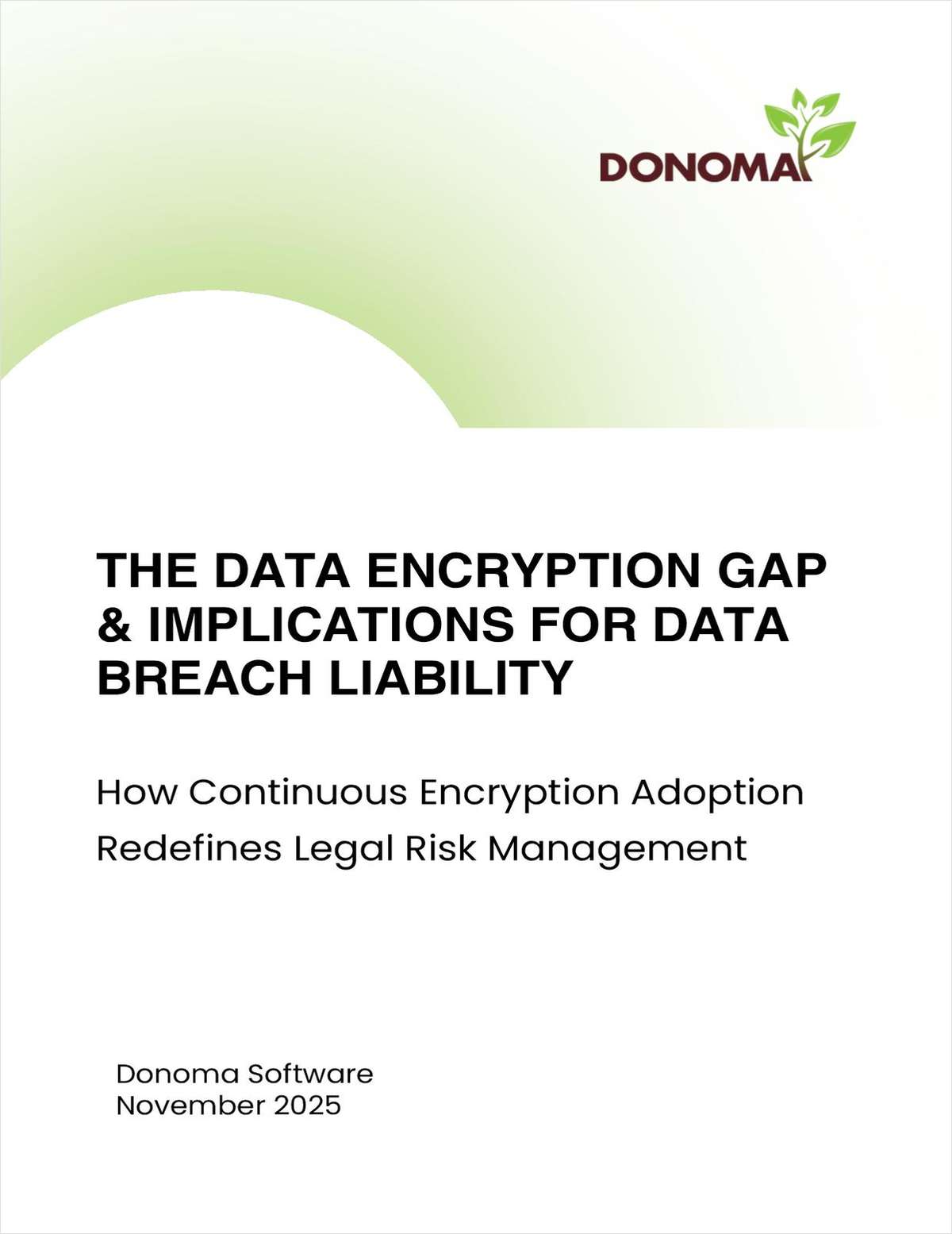 The Data Encryption Gap & Implications for Data Breach Liability