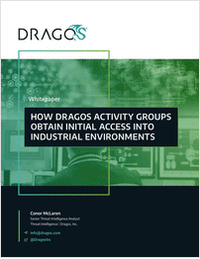 How Dragos Activity Groups Obtain Initial Access into Industrial Environments