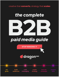 The Complete B2B Paid Media Guide: A Step-by-Step Framework for Smarter Advertising