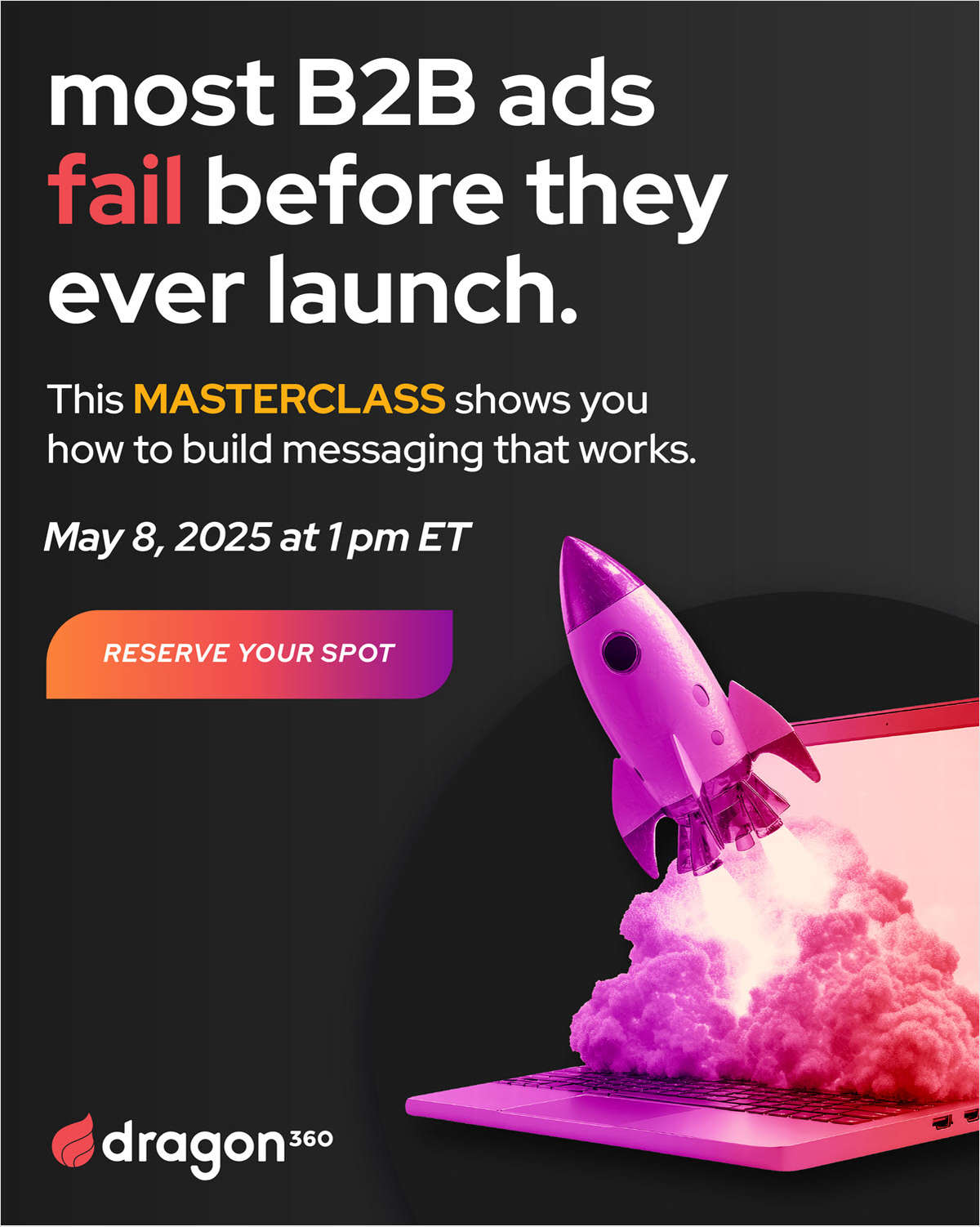 Stop Writing Ads for Everyone: A Masterclass in Building B2B Messaging That Converts