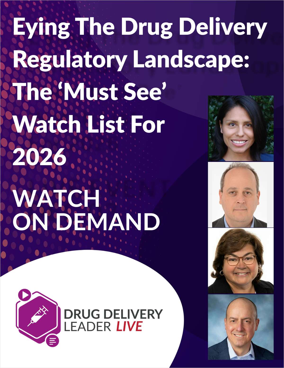 Eying The Drug Delivery Regulatory Landscape: 'Must See' Watch List For 2026