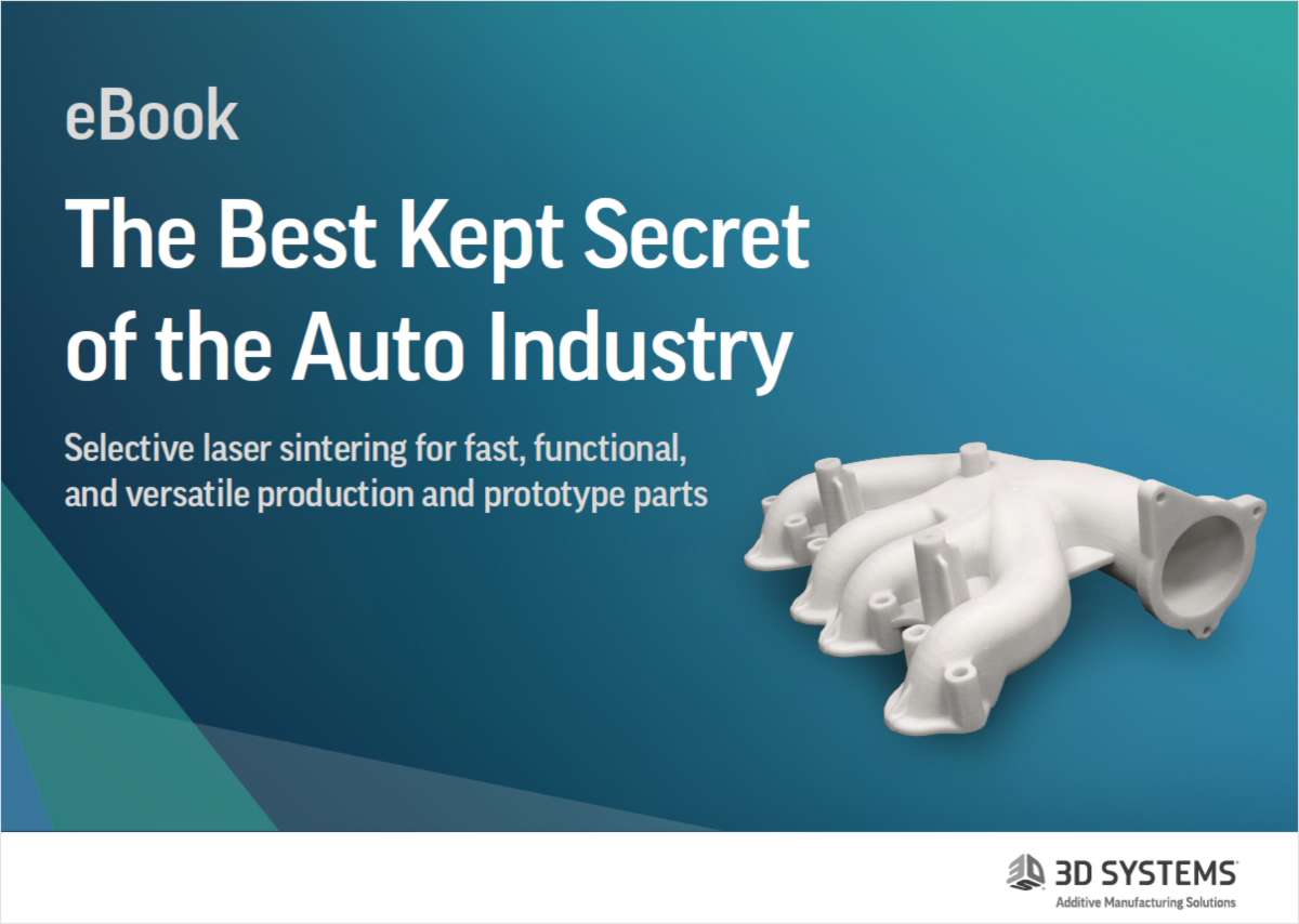The Best Kept Secret of the Auto Industry: The Ultimate 3D Manufacturing Solution