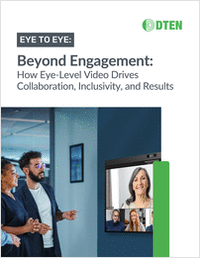 Beyond Engagement: How Eye-Level Video Drives Collaboration, Inclusivity, and Results