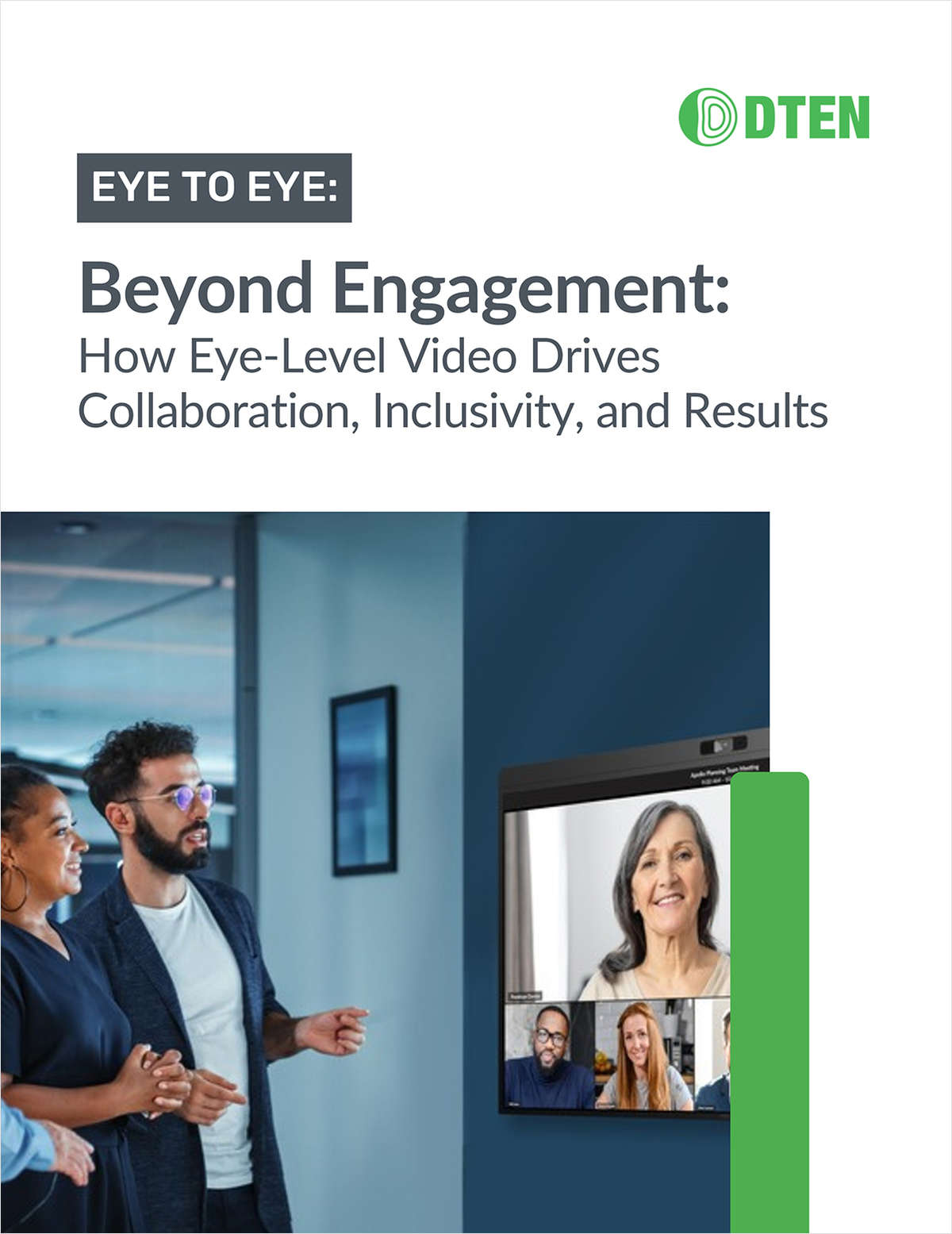Beyond Engagement: How Eye-Level Video Drives Collaboration, Inclusivity, and Results
