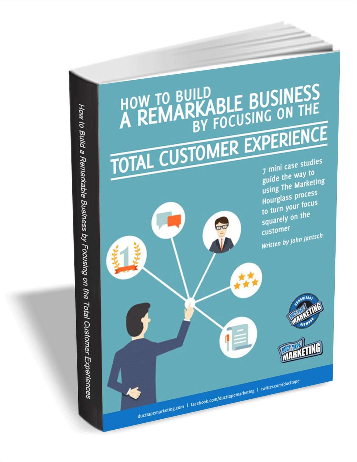 How to Build a Remarkable Business by Focusing on the Total Customer Experience