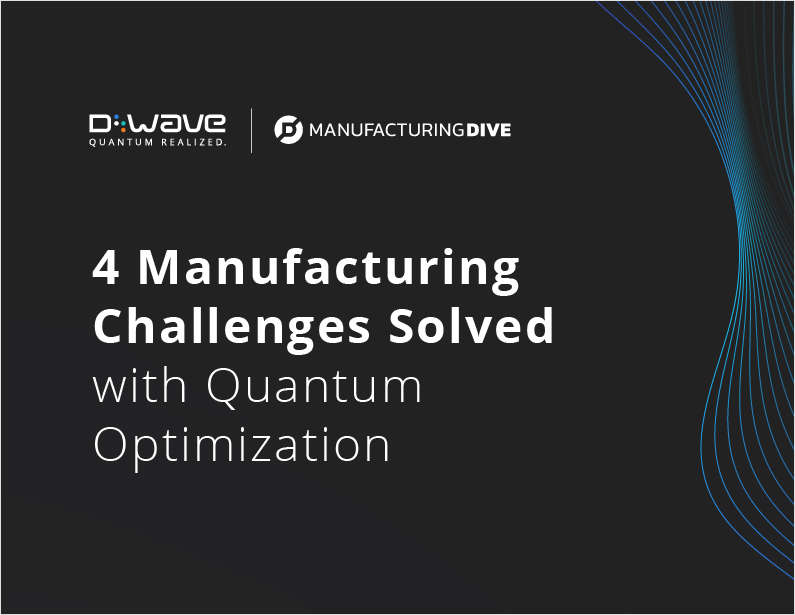 4 Manufacturing Challenges Solved with Quantum Optimization
