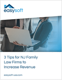 3 Tips for NJ Family Law Firms to Increase Revenue