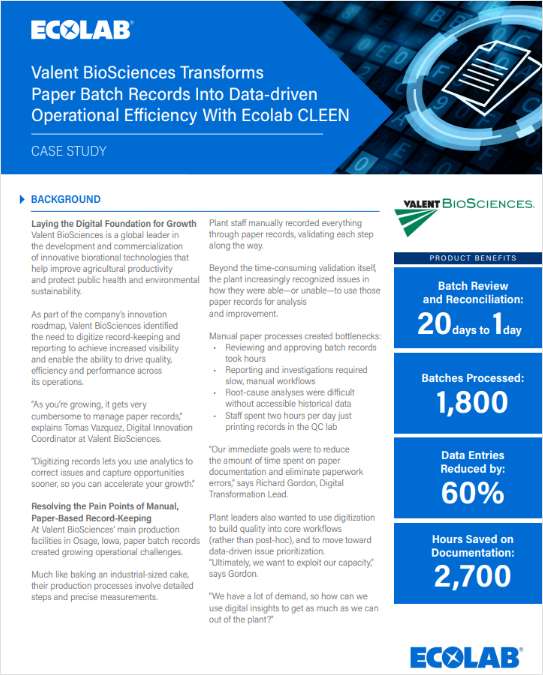 How Valent BioSciences Transformed Batch Operations: A Real‑World Case Study in Digital Efficiency, Data Integrity, and Paperless Productivity