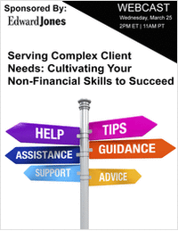Serving Complex Client Needs: Cultivating Your Non-Financial Skills to Succeed