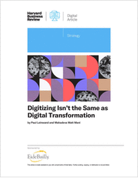 Digitizing Isn't the Same as Digital Transformation