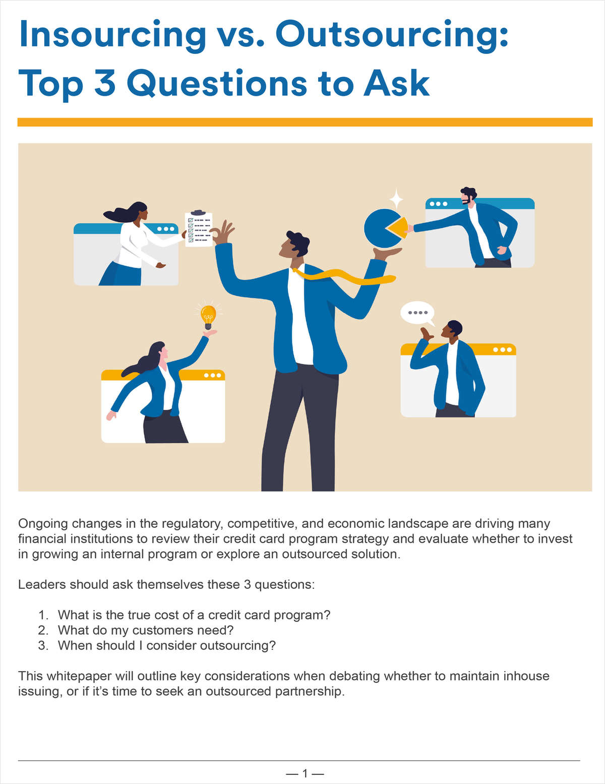 Insourcing vs. Outsourcing: Top 3 Questions to Ask