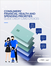 Consumers' Financial Health and Spending Priorities Guide Credit Card Choices