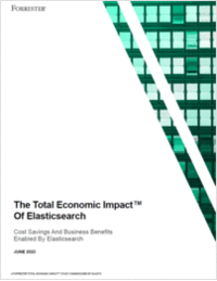The Total Economic Impact™ of Elasticsearch