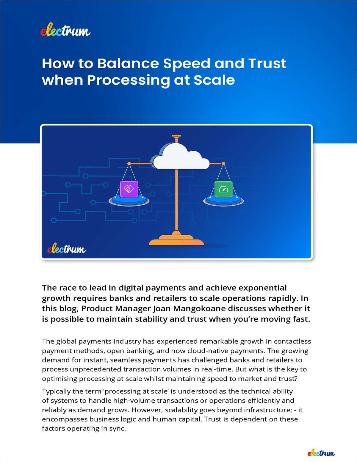 How to Balance Speed and Trust When Processing at Scale