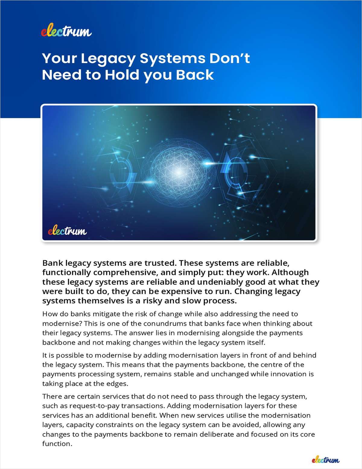 Your Legacy System Don't Need to Hold You Back
