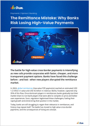The Remittance Mistake: Why Banks Risk Losing High-Value Payments