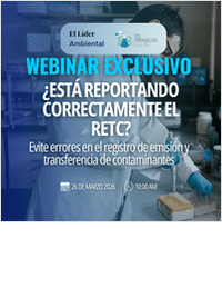 ¿Está reportando correctamente el RETC? Claves para cumplir con el Registro de Emisiones y Transferencias de Contaminantes
