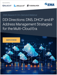 On-Demand Research Webinar: DDI Directions: DNS, DHCP and IP Address Management Strategies for the Multi-Cloud Era