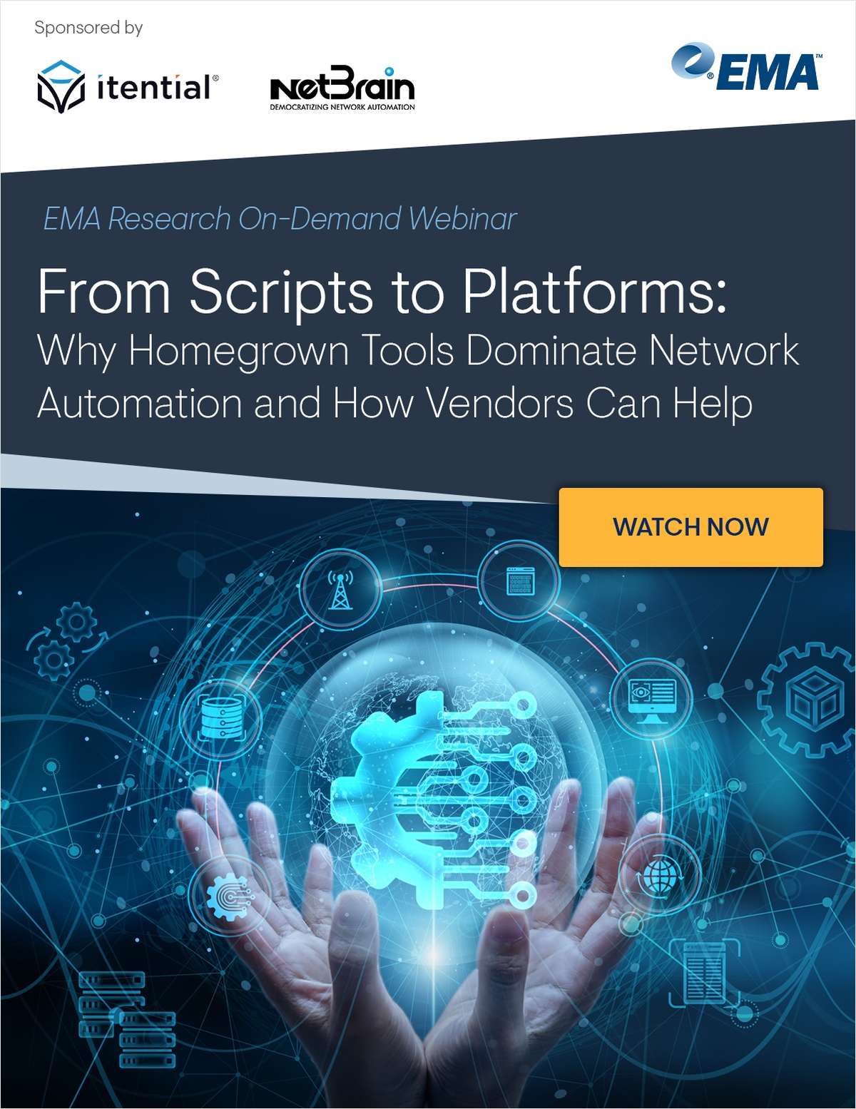 [On-Demand Research Webinar]  From Scripts to Platforms: Why Homegrown Tools Dominate Network Automation and How Vendors Can Help