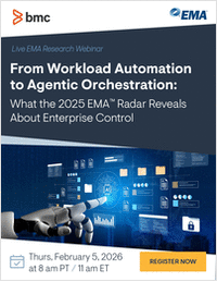 [Live Research Webinar]  From Workload Automation to Agentic Orchestration: What the 2025 EMA� Radar Reveals About Enterprise Control