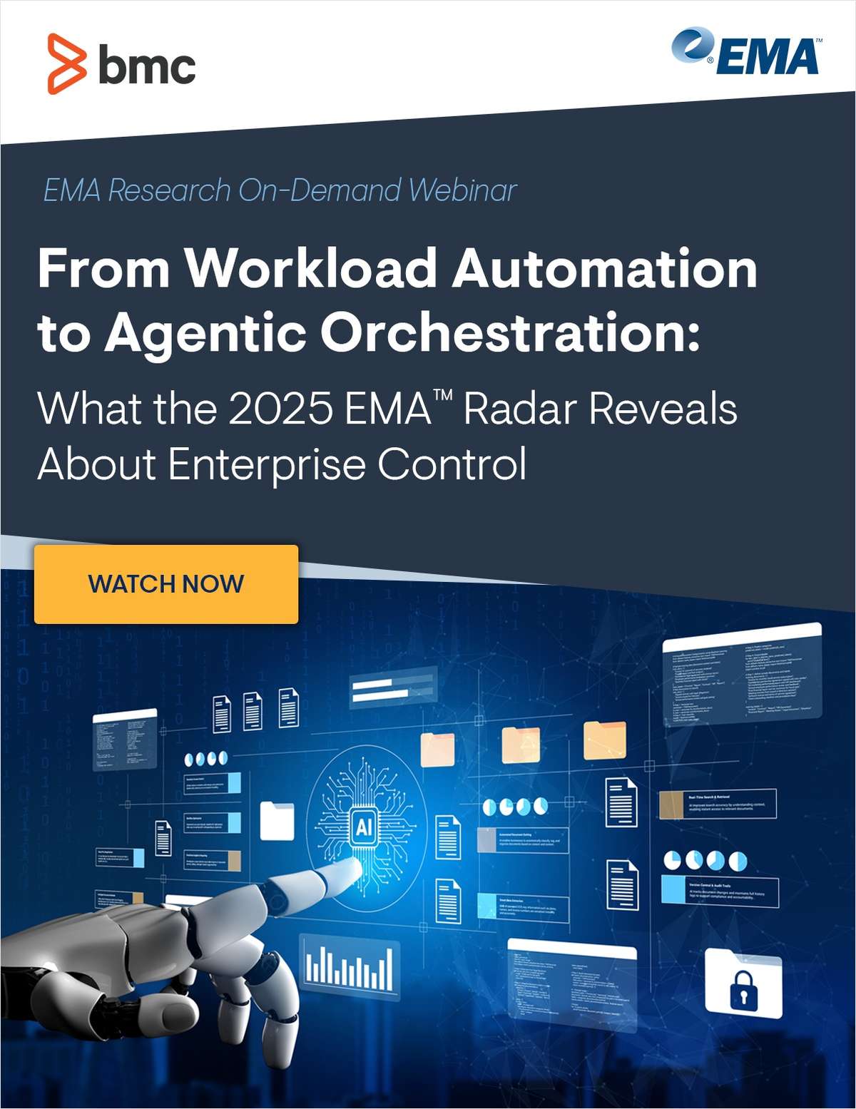 [On-Demand Research Webinar]  From Workload Automation to Agentic Orchestration: What the 2025 EMA™ Radar Reveals About Enterprise Control