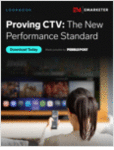 Proving CTV: The New Performance Standard