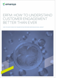 ERFM:  How to Understand Customer Engagement Better Than Ever